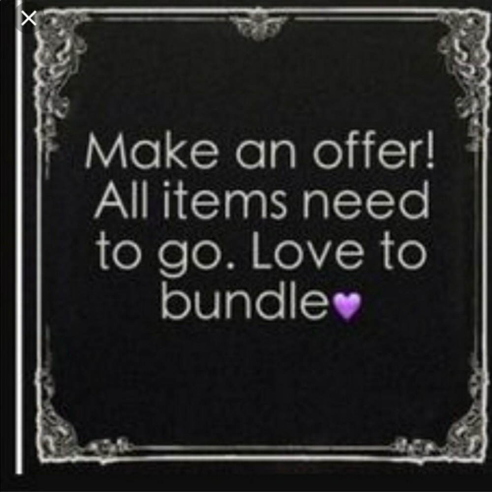 All reasonable offers accepted